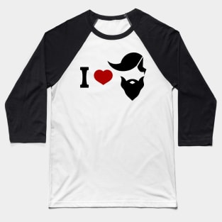 I love beard sign Baseball T-Shirt